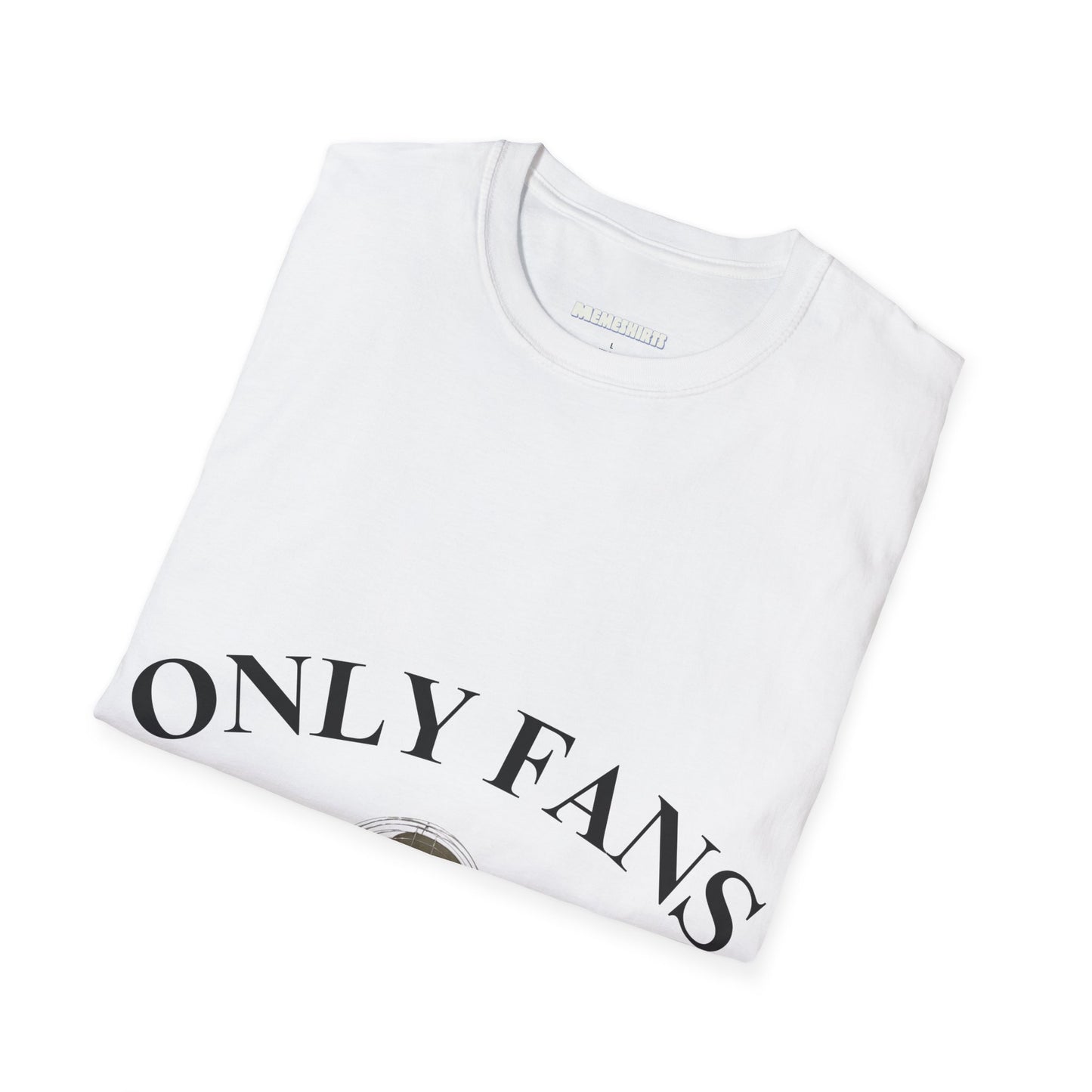 Only Fans Unisex Softstyle T-Shirt - Fun & Trendy Graphic Tee