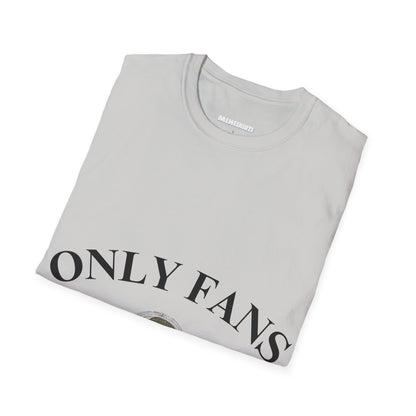 Only Fans Unisex Softstyle T-Shirt - Fun & Trendy Graphic Tee