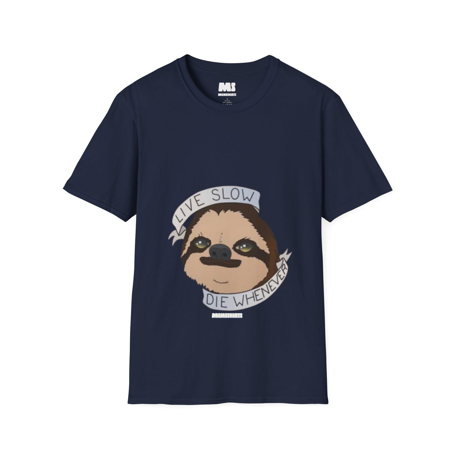Live Slow Die Whenever Sloth Unisex Softstyle T-Shirt