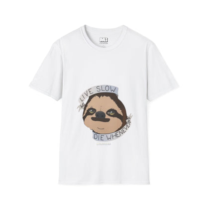 Live Slow Die Whenever Sloth Unisex Softstyle T-Shirt